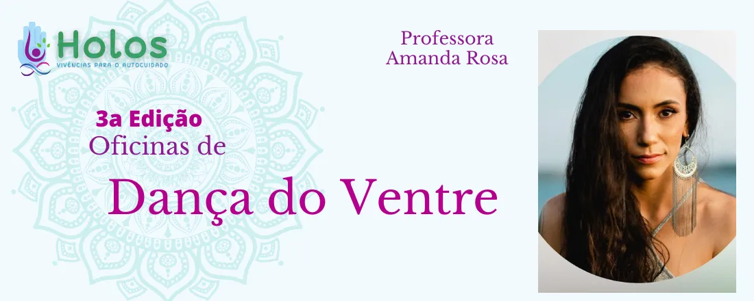 Projeto Holos: 3a Edição Oficina de Dança do Ventre na SEDF