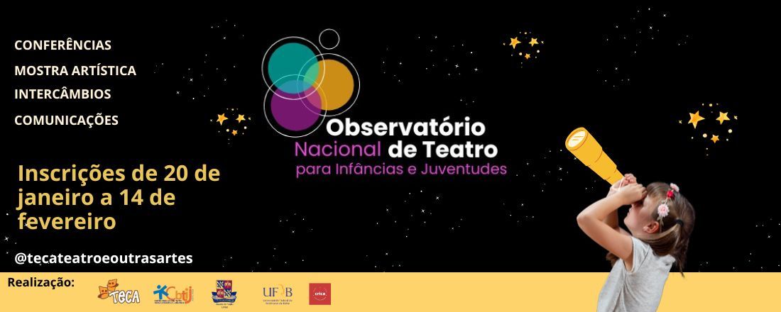 II OBSERVATÓRIO DO TEATRO PARA AS INFÂNCIAS E JUVENTUDES -  Diversidade como Caminho