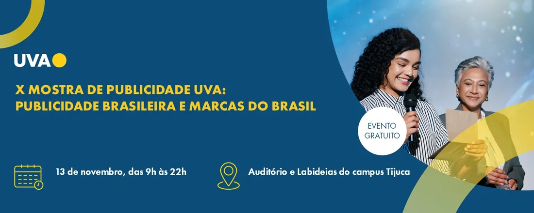 X MOSTRA DE PUBLICIDADE UVA: Publicidade Brasileira e marcas do Brasil