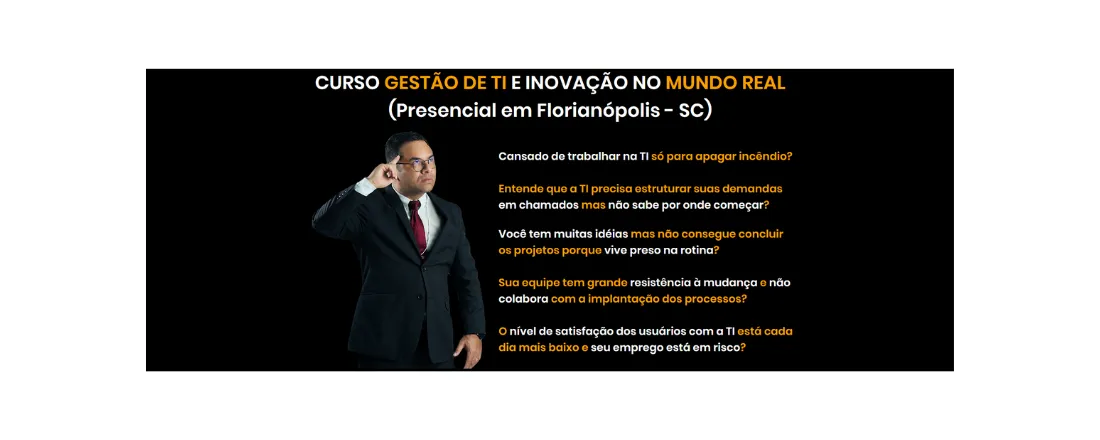 Curso Gestão de TI e Inovação no Mundo Real (Florianópolis/SC)