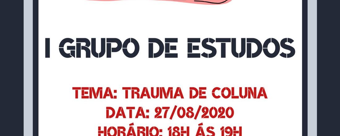 VII Grupo de Estudos - Trauma de Coluna