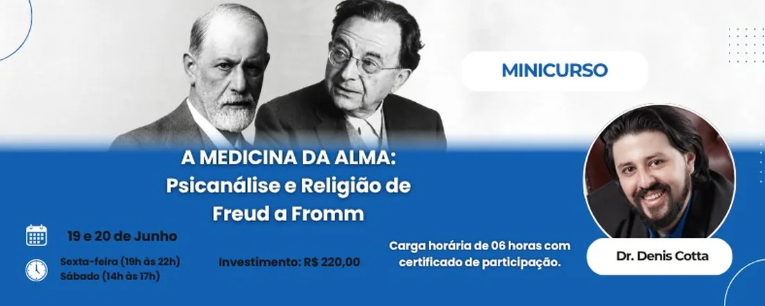 A MEDICINA DA ALMA: psicanálise e religião de Freud a Fromm