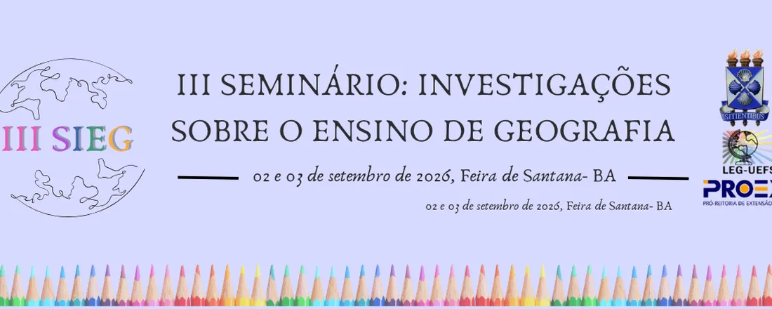 III SIEG - Seminário: Investigações sobre o Ensino de Geografia