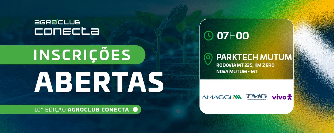 Agro Club Conecta 10º Edição