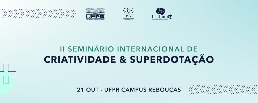 II Seminário Internacional de Criatividade & Superdotação