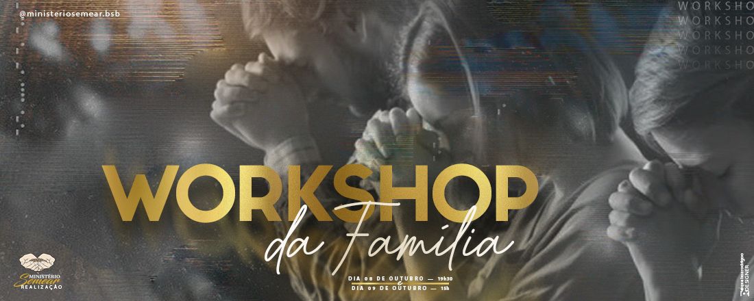 Workshop da Família