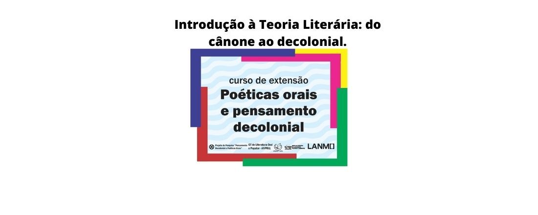 Introdução à Teoria Literária - do cânone ao decolonial.