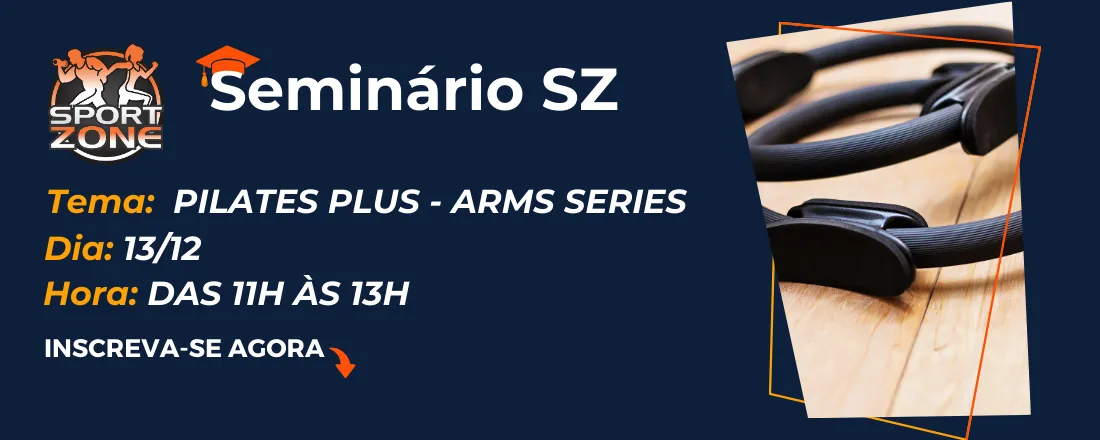 Seminário | PILATES PLUS - ARMS SERIES