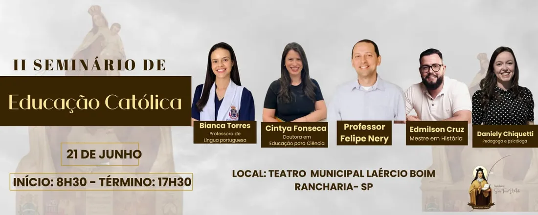 2º Seminário de educação Católica - Rancharia SP