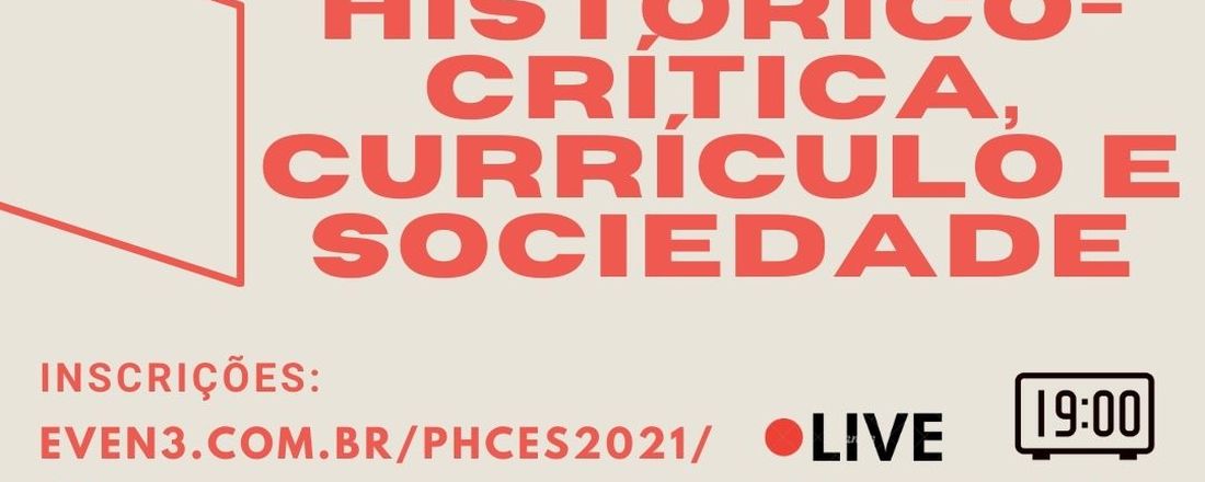 Pedagogia Histórico-Crítica, Currículo e Sociedade