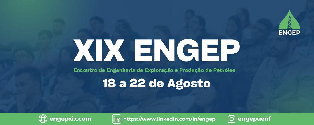 19º ENGEP- Encontro de Engenharia de E&P de Petróleo