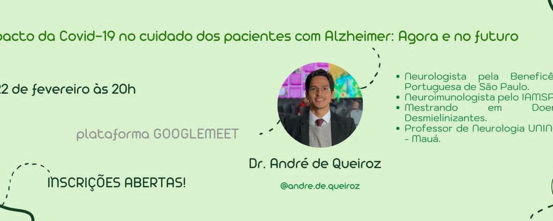 O impacto da Covid-19 no cuidado dos pacientes com Alzheimer: Agora e no futuro