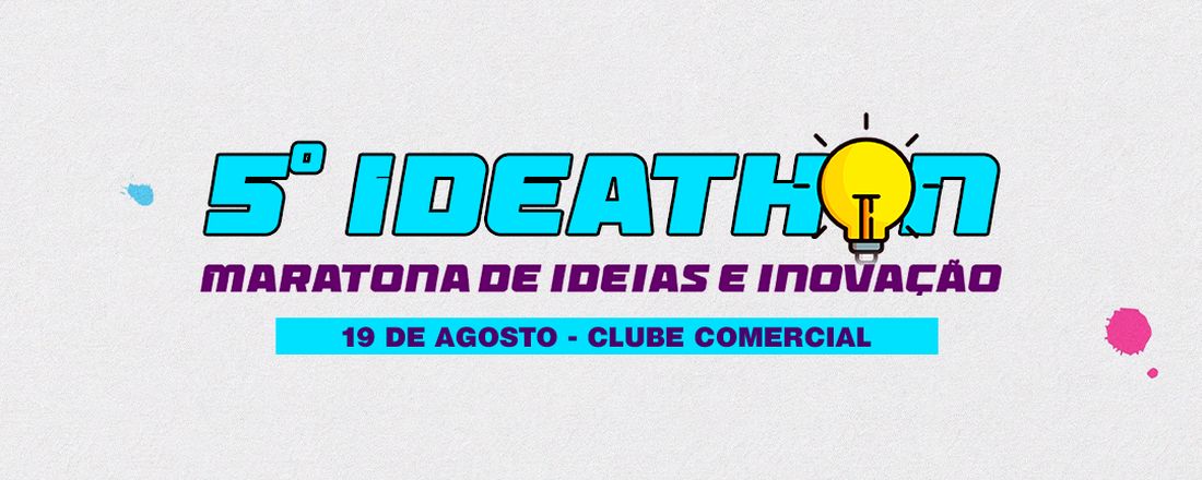 5º Ideathon - Maratona de Ideias e Inovação