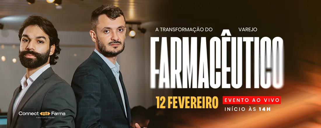 A Transformação do Varejo Farmacêutico