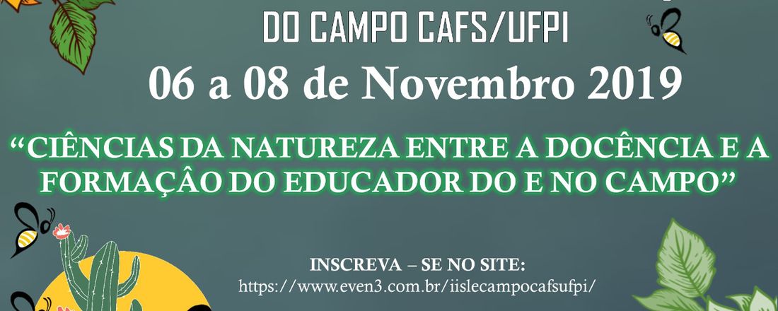 II SLECAMPO - II SEMANA DE LICENCIATURA EM EDUCAÇÃO DO CAMPO/CIÊNCIAS DA NATUREZA