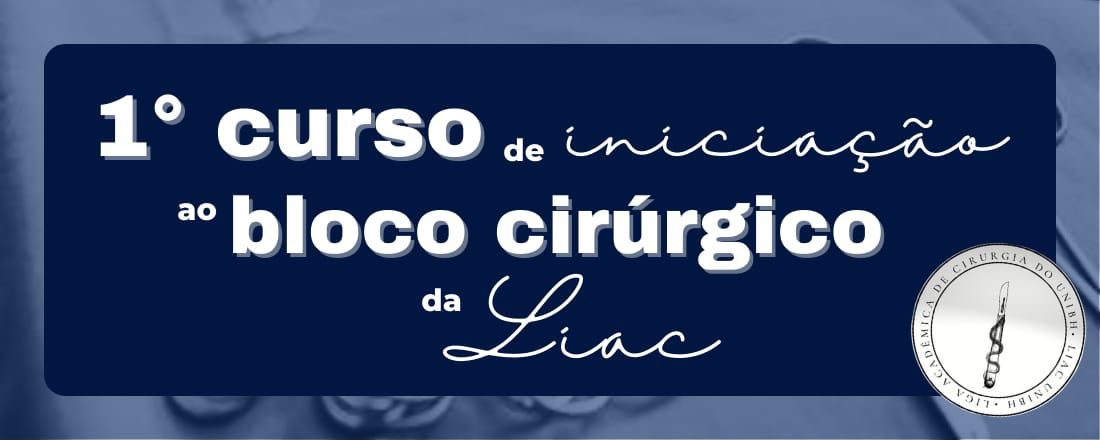 I Curso de Iniciação ao Bloco Cirúrgico