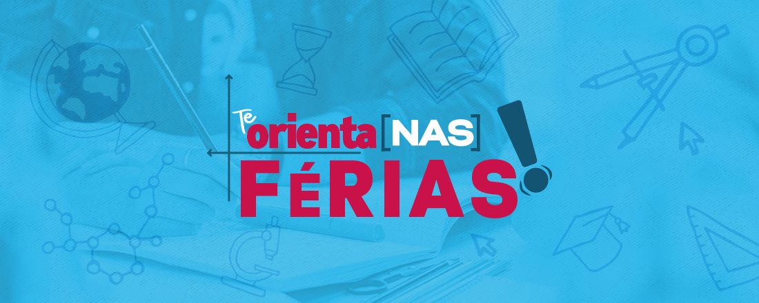 Te Orienta nas férias