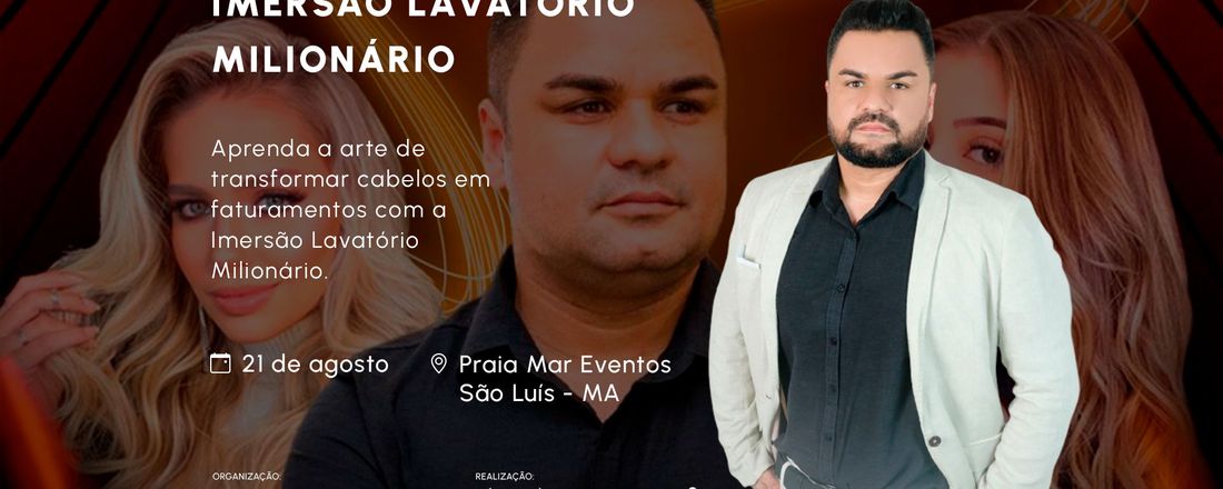 Imersão Lavatório Milionário com Marcelo Silva em São Luís - MA