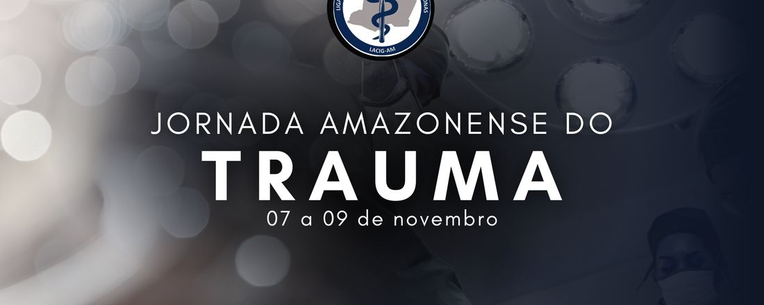 1ª Jornada Amazonense do Trauma