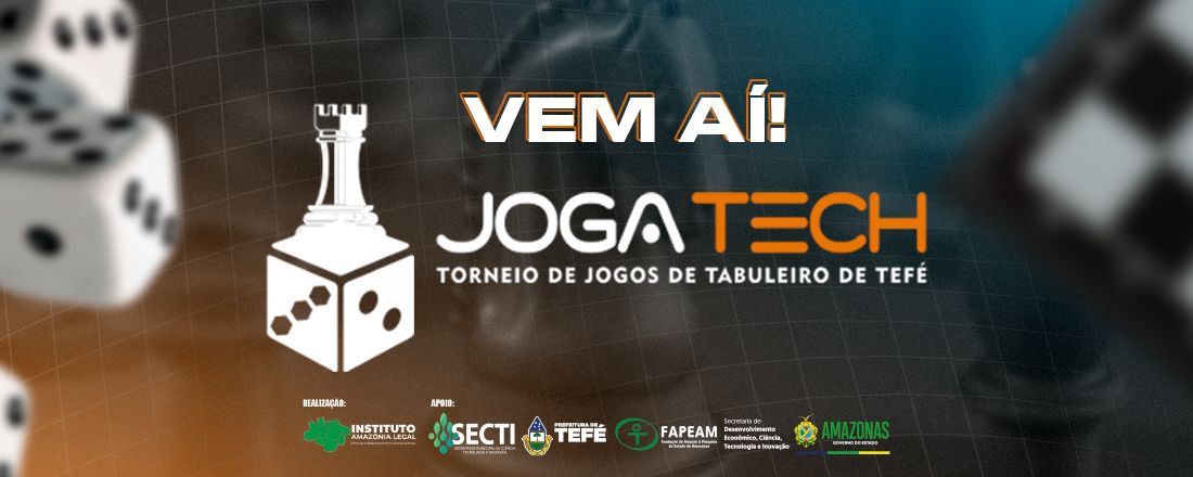 JogaTech: Torneio de Jogos de Tabuleiros Analógicos no Município de Tefé