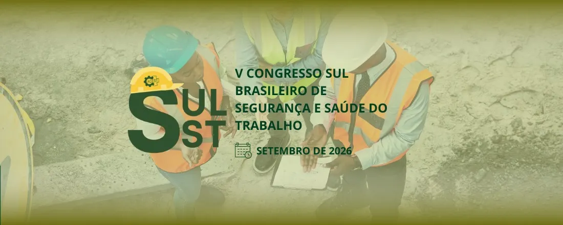V CONGRESSO SUL BRASILEIRO DE SEGURANÇA E SAÚDE DO TRABALHO