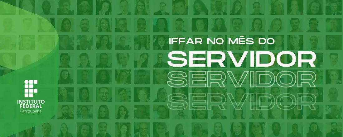 Mês do Servidor IFFar