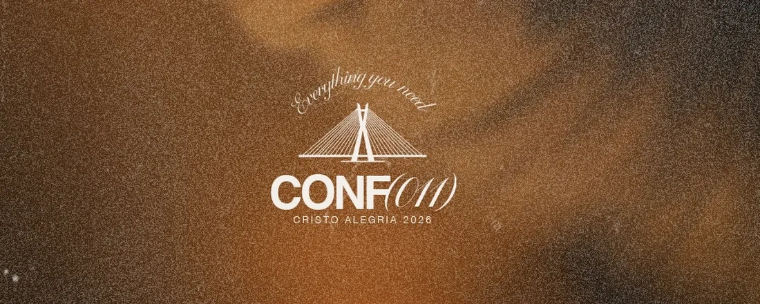 11ª CONFERÊNCIA CRISTO ALEGRIA