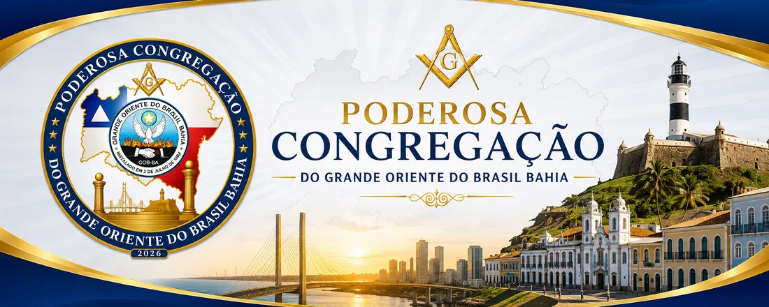 PODEROSA CONGREGAÇÃO DO GOB-BA 2026
