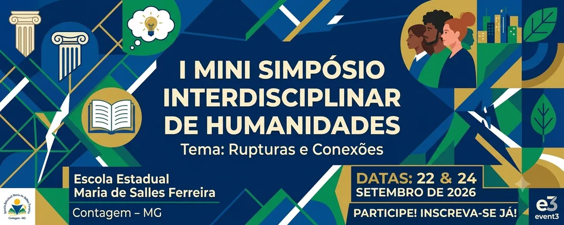 I Mini Simpósio Interdisciplinar de Humanidades: Rupturas e Conexões