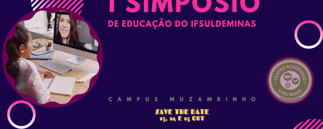 I Simpósio de Educação do IFSULDEMINAS, campus Muzambinho
