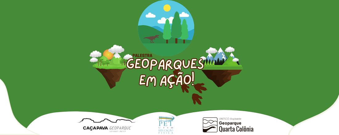 Geoparques em Ação!