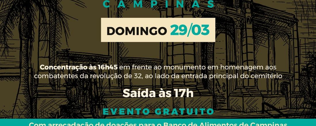 Campinas - 29/03 às 17: 00 - Visita Monitorada Saudade e Suas Vozes