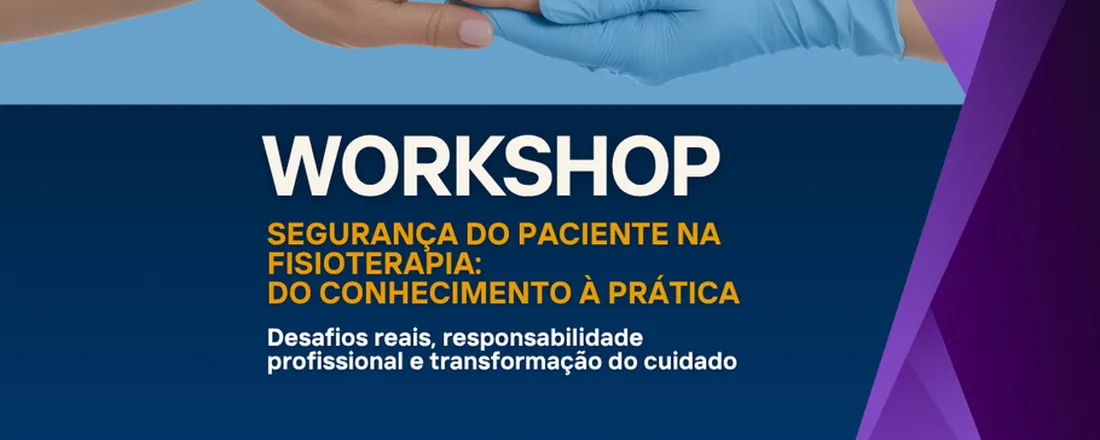 Workshop Segurança do Paciente na Fisioterapia