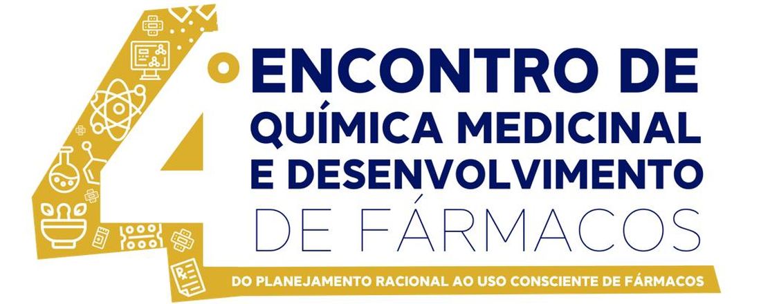 4º ENCONTRO DE QUÍMICA MEDICINAL E DESENVOLVIMENTO DE FÁRMACOS