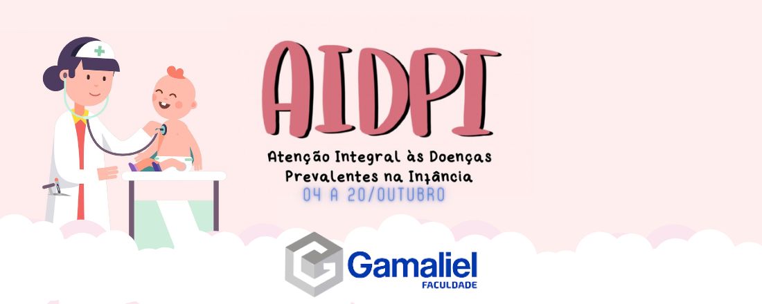 I Curso de Atualização a Atenção Integrada às Doenças Prevalentes na Infância - AIDPI