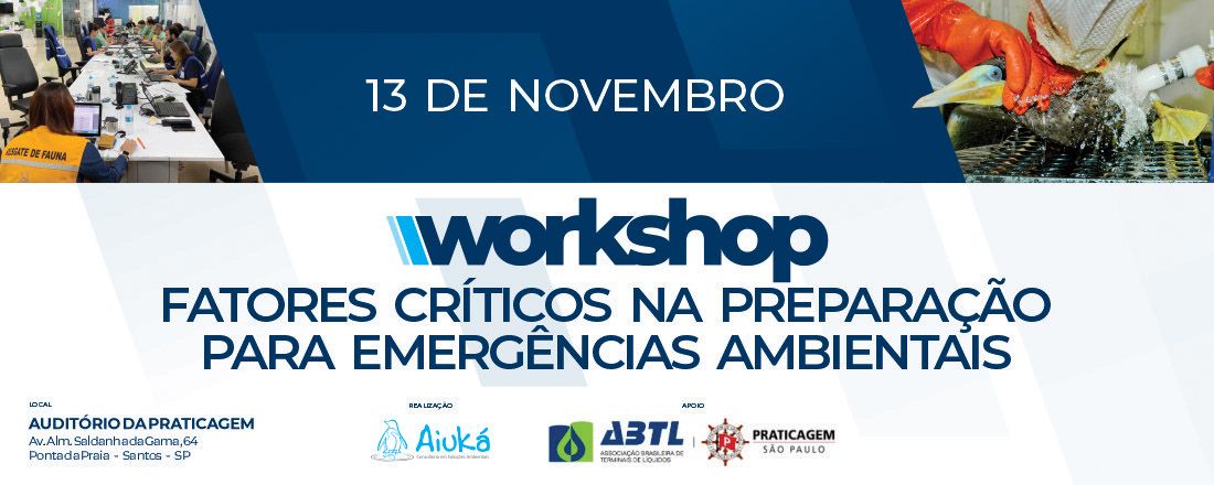 Workshop | Fatores críticos na preparação para emergências ambientais – Diálogos com o poder público e empresas do setor portuário