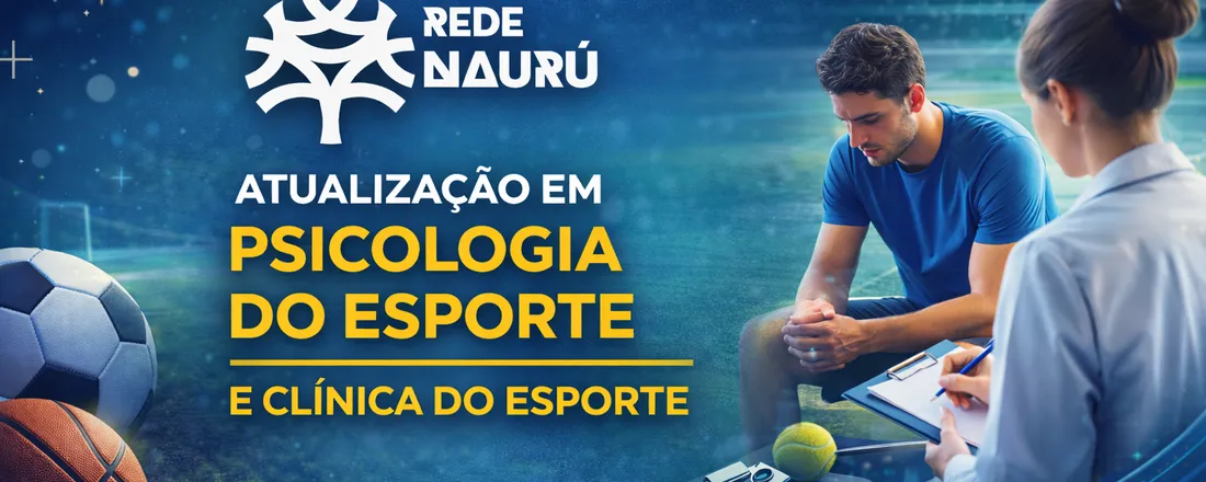 Atualização em psicologia do esporte e clínica do esporte
