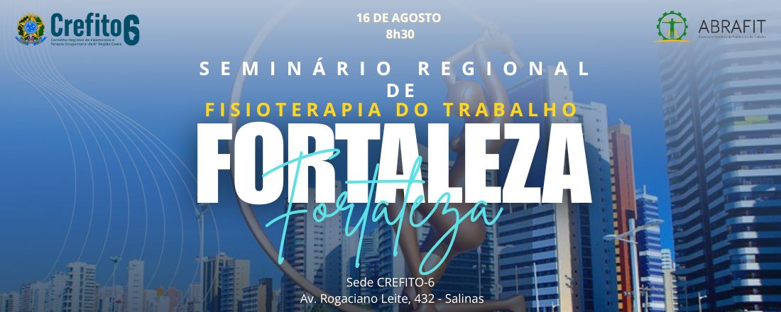 Seminário Regional de Fisioterapia do Trabalho - CE
