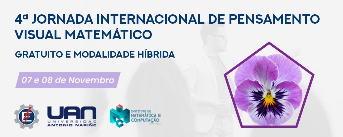 IV Jornada Internacional de Pensamento Visual Matemático