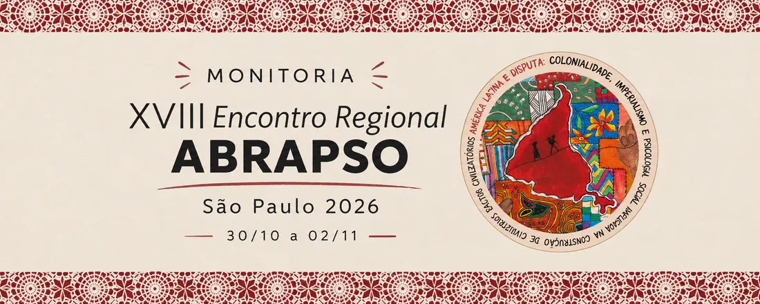 Monitoria XVIII Encontro Regional ABRAPSO São Paulo