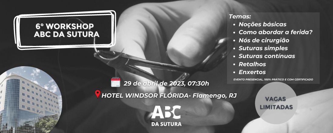 6° WORKSHOP DO ABC DA SUTURA