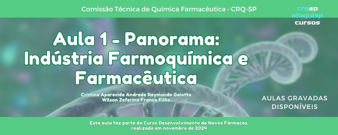 Aula Panorama: Indústria Farmoquímica e Farmacêutica