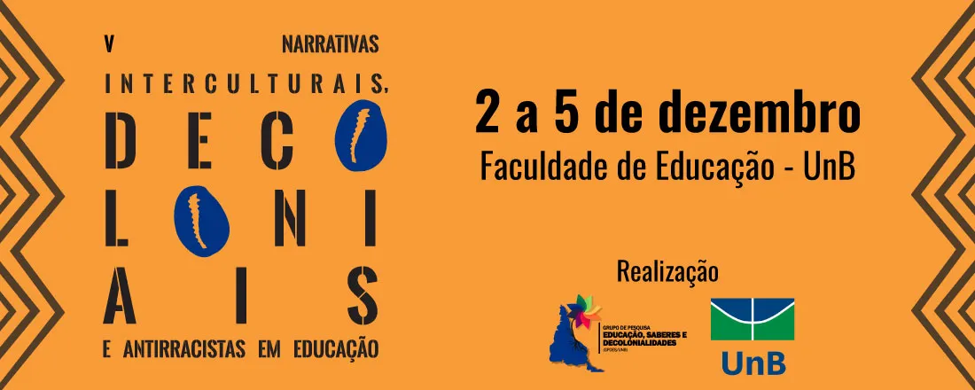 V Narrativas interculturais, decoloniais e antirracistas em educação: por equidade, justiça e bem-viver