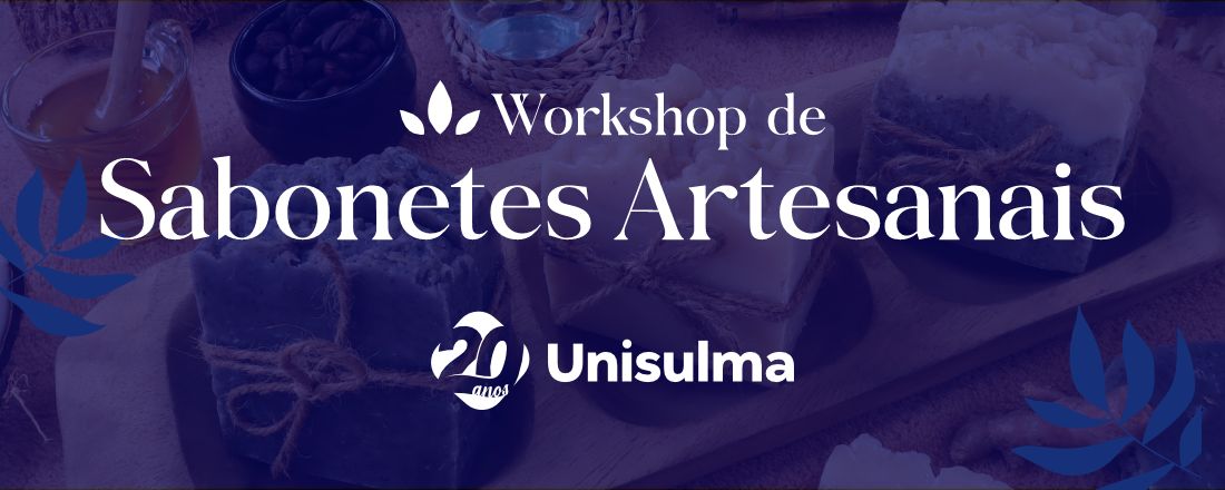 Workshop de Sabonetes Artesanais