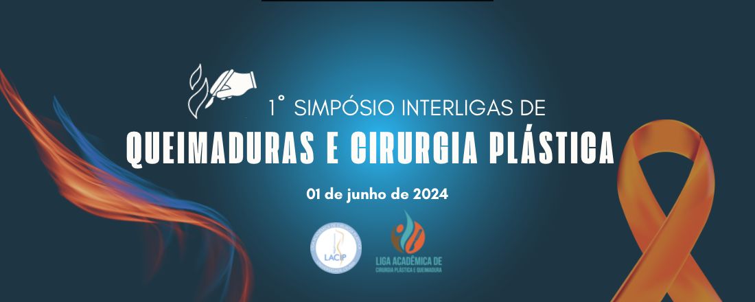 I Simpósio Interligas de Queimaduras e Cirurgia Plástica