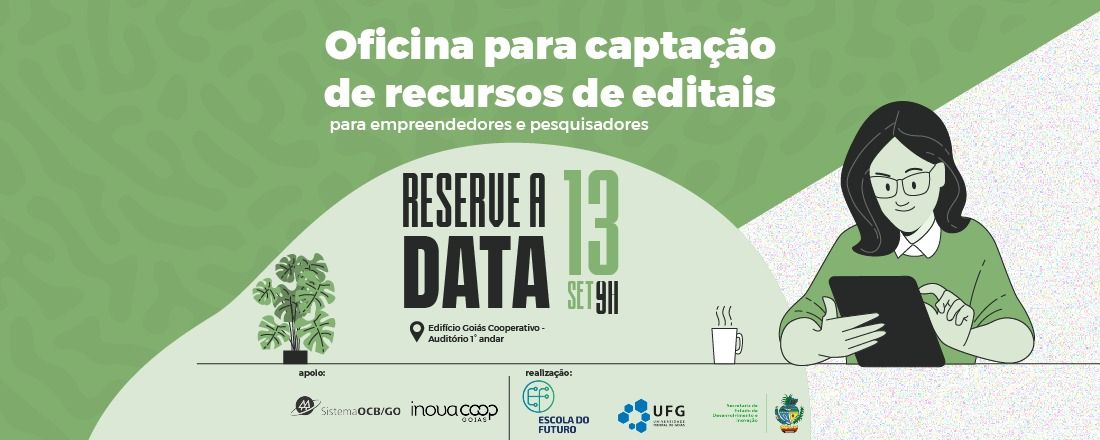 Oficina para captação de recursos de editais -para empreendedores e pesquisadores