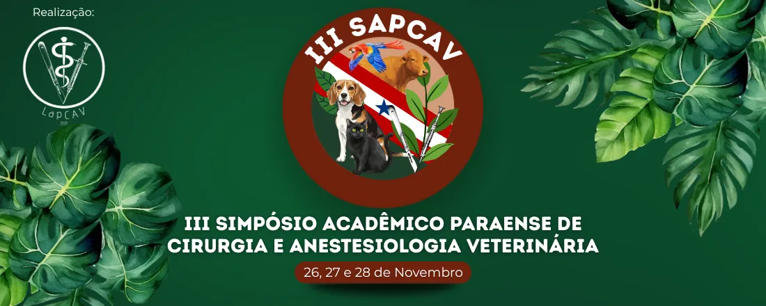 III Simpósio Acadêmico Paraense de Cirurgia e Anestesiologia Veterinária
