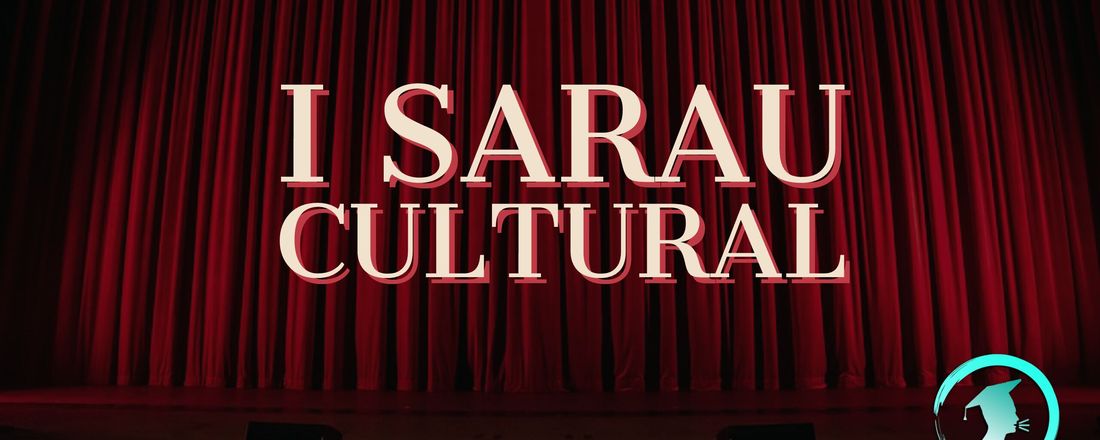 I Sarau Cultural