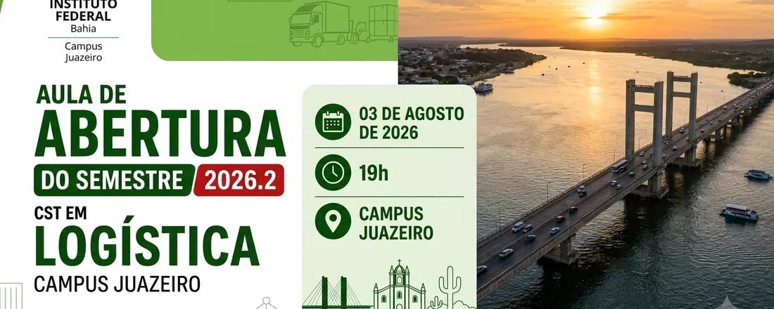 AULA DE ABERTURA DO SEMESTRE 2026. 2 DO CURSO DE LOGÍSTICA