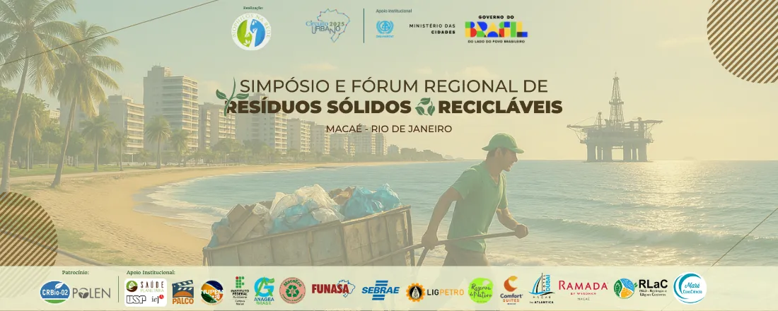 I Simpósio e Fórum Regional de Resíduos Sólidos Recicláveis – Macaé/RJ